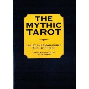 The Mythic Tarot Book The Mythic Tarot Book