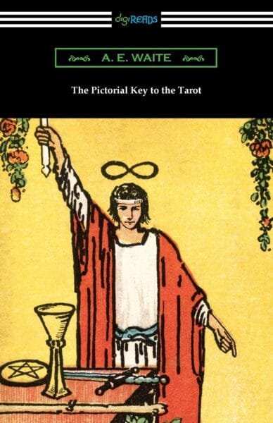 Pictorial Key to the Tarot - Companion Book to the Rider-Waite-Smith deck