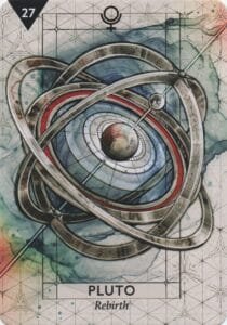 Pluto - Rebirth - StarCodes Astro Oracle Deck