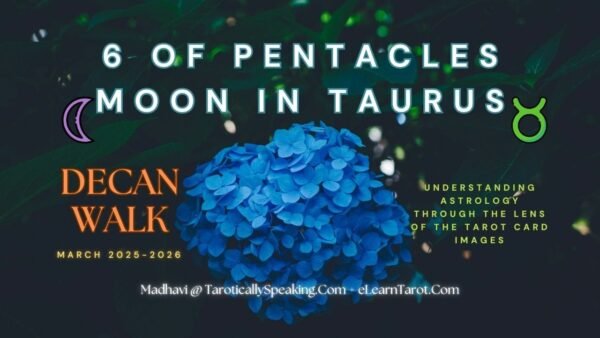 6 of Pentacles - Moon in Taurus - Manifesting Satisfaction - Decan Walk