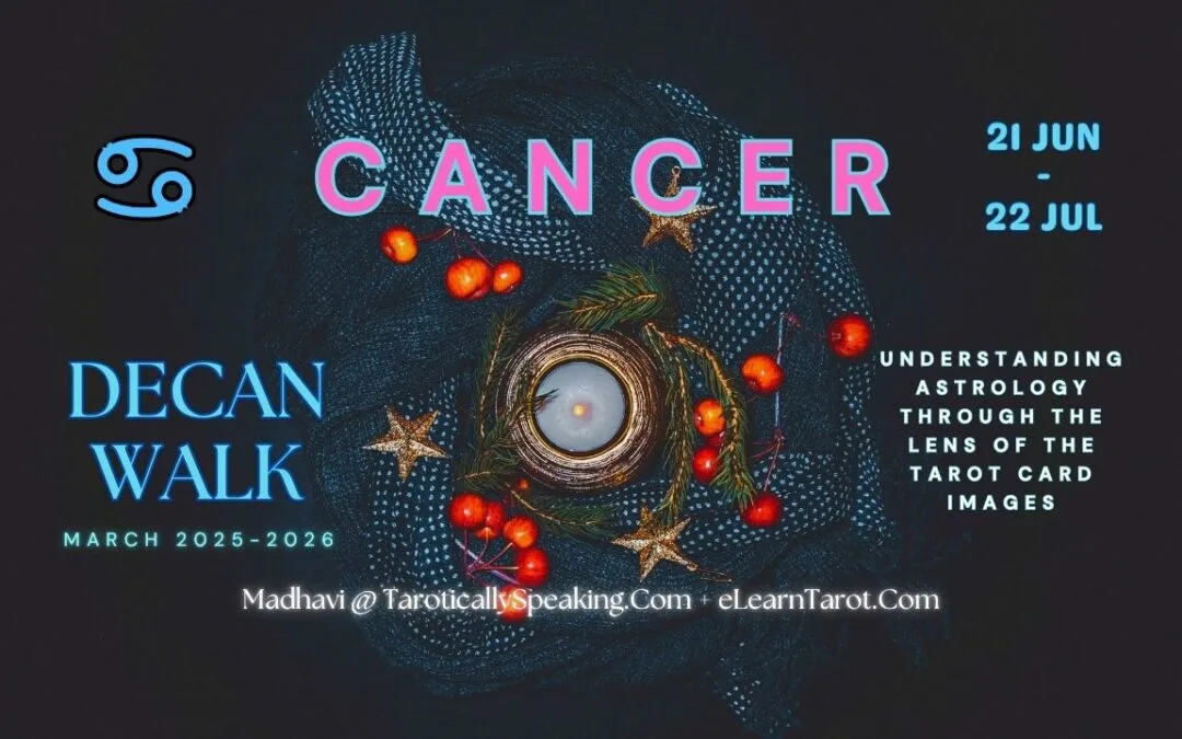 Cancer - Decan Walk - 2 of Cups: Venus in Cancer + 3 of Cups: Mercury in Cancer + 4 of Cups: Moon in Cancer